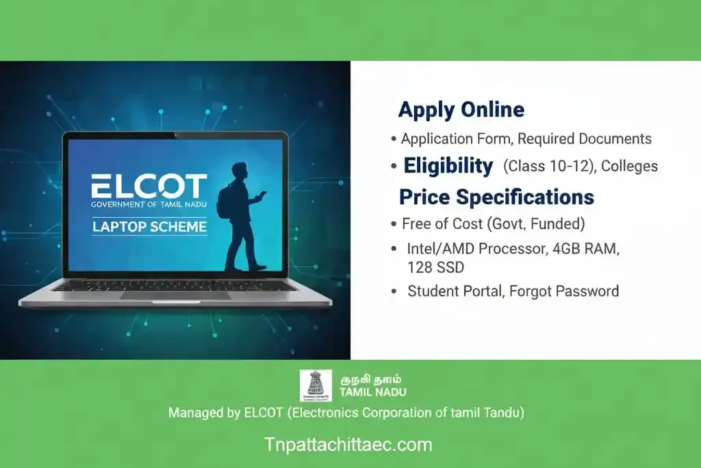 Government of Tamil Nadu Laptop Scheme: Free Laptop Program for Students 2 ELCOT – Government of Tamil Nadu Laptop Scheme: