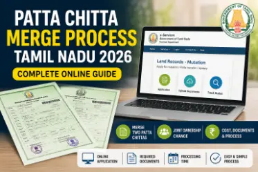 Patta Chitta Merge Process Tamil Nadu 2026 Guide Online